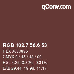 カラーコード: RGB 102.7 56.6 53 | qconv.com
