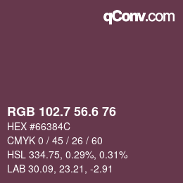 カラーコード: RGB 102.7 56.6 76 | qconv.com