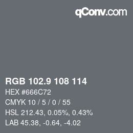 Color code: RGB 102.9 108 114 | qconv.com