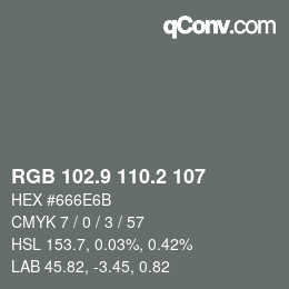 Color code: RGB 102.9 110.2 107 | qconv.com