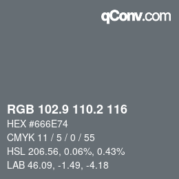 Color code: RGB 102.9 110.2 116 | qconv.com