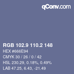 カラーコード: RGB 102.9 110.2 148 | qconv.com