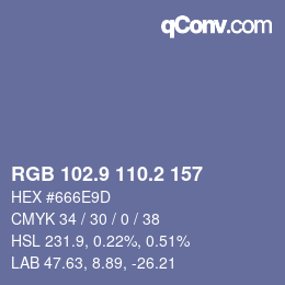 カラーコード: RGB 102.9 110.2 157 | qconv.com