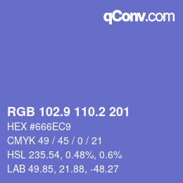 カラーコード: RGB 102.9 110.2 201 | qconv.com