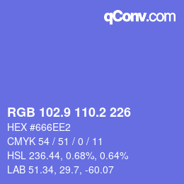 カラーコード: RGB 102.9 110.2 226 | qconv.com