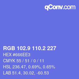 カラーコード: RGB 102.9 110.2 227 | qconv.com