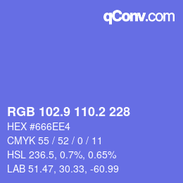 カラーコード: RGB 102.9 110.2 228 | qconv.com