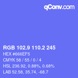 カラーコード: RGB 102.9 110.2 245 | qconv.com