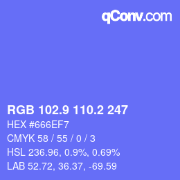 カラーコード: RGB 102.9 110.2 247 | qconv.com
