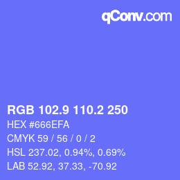カラーコード: RGB 102.9 110.2 250 | qconv.com