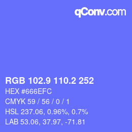カラーコード: RGB 102.9 110.2 252 | qconv.com
