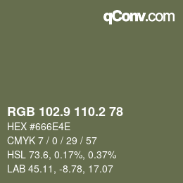 Farbcode: RGB 102.9 110.2 78 | qconv.com