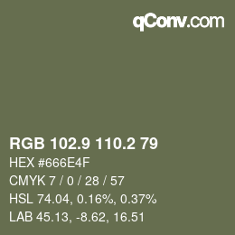 カラーコード: RGB 102.9 110.2 79 | qconv.com