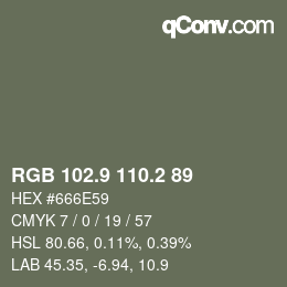 カラーコード: RGB 102.9 110.2 89 | qconv.com