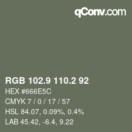 Color code: RGB 102.9 110.2 92 | qconv.com