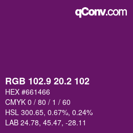 カラーコード: RGB 102.9 20.2 102 | qconv.com
