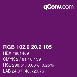 カラーコード: RGB 102.9 20.2 105 | qconv.com