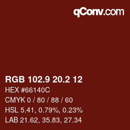 カラーコード: RGB 102.9 20.2 12 | qconv.com
