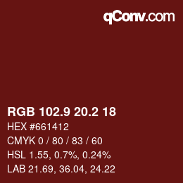 カラーコード: RGB 102.9 20.2 18 | qconv.com