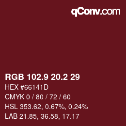 カラーコード: RGB 102.9 20.2 29 | qconv.com