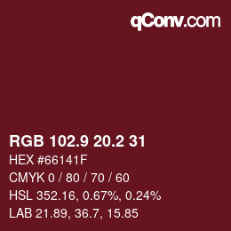 カラーコード: RGB 102.9 20.2 31 | qconv.com