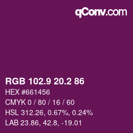 カラーコード: RGB 102.9 20.2 86 | qconv.com
