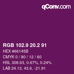 カラーコード: RGB 102.9 20.2 91 | qconv.com
