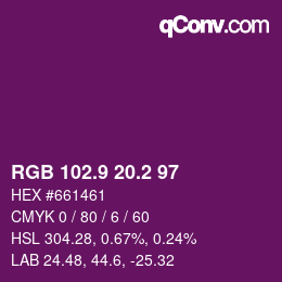 カラーコード: RGB 102.9 20.2 97 | qconv.com