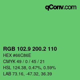 カラーコード: RGB 102.9 200.2 110 | qconv.com