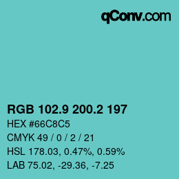 カラーコード: RGB 102.9 200.2 197 | qconv.com