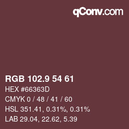 カラーコード: RGB 102.9 54 61 | qconv.com