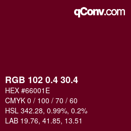 カラーコード: RGB 102 0.4 30.4 | qconv.com