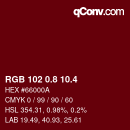 カラーコード: RGB 102 0.8 10.4 | qconv.com