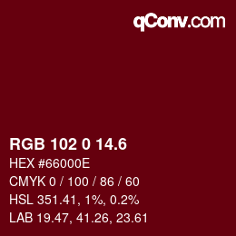 カラーコード: RGB 102 0 14.6 | qconv.com