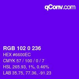Color code: RGB 102 0 236 | qconv.com