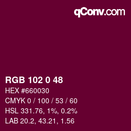 颜色代码: RGB 102 0 48 | qconv.com