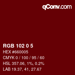 Color code: RGB 102 0 5 | qconv.com
