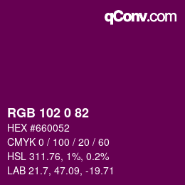 Color code: RGB 102 0 82 | qconv.com