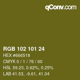 Color code: RGB 102 101 24 | qconv.com