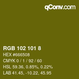 Color code: RGB 102 101 8 | qconv.com