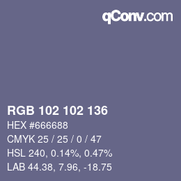 Color code: RGB 102 102 136 | qconv.com