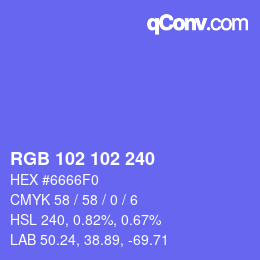 カラーコード: RGB 102 102 240 | qconv.com