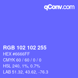 Farbcode: RGB 102 102 255 | qconv.com