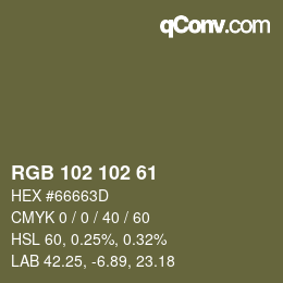 Color code: RGB 102 102 61 | qconv.com