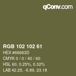 Farbcode: RGB 102 102 61 | qconv.com