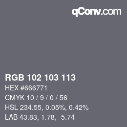 カラーコード: RGB 102 103 113 | qconv.com