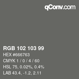 Color code: RGB 102 103 99 | qconv.com