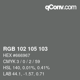 Color code: RGB 102 105 103 | qconv.com