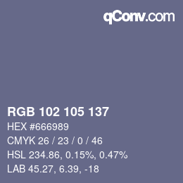 颜色代码: RGB 102 105 137 | qconv.com