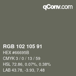 Color code: RGB 102 105 91 | qconv.com